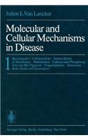 Molecular and Cellular Mechanisms in Disease