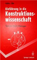 Einfuhrung in die Konstruktionswissenschaft