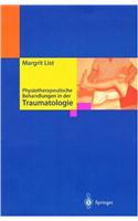 Physiotherapeutische Behandlungen in Der Traumatologie