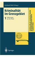 Kriminalität Im Grenzgebiet