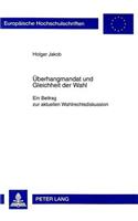 Ueberhangmandat Und Gleichheit Der Wahl