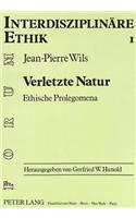 Verletzte Natur