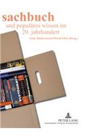 Sachbuch Und Populaeres Wissen Im 20. Jahrhundert