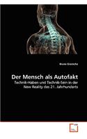 Mensch als Autofakt