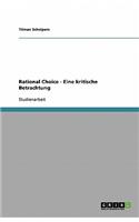 Rational Choice - Eine Kritische Betrachtung