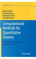 Computational Methods for Quantitative Finance: Finite Element Methods for Derivative Pricing