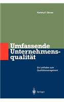 Umfassende Unternehmens-Qualität