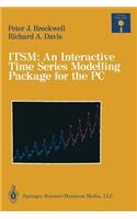 Itsm: An Interactive Time Series Modelling Package for the PC