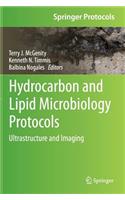 Hydrocarbon and Lipid Microbiology Protocols