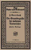 Grundbegriffe Der Modernen Naturlehre