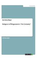 Religion in Wittgenstein's On Certainty