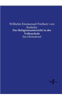 Der Religionsunterricht in der Volksschule