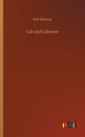 Cab and Caboose