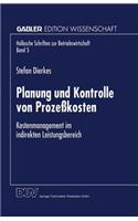 Planung Und Kontrolle Von Prozeßkosten