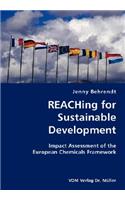 REACHing for Sustainable Development- Impact Assessment of the European Chemicals Framework