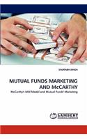 MUTUAL FUNDS MARKETING AND McCARTHY