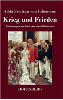 Krieg und Frieden: Erinnerungen aus dem Leben einer Offiziersfrau(German)