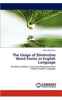 Usage of Diminutive Word Forms in English Language