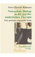 Nonverbale Dialoge in der psychoanalytischen Therapie