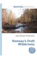 Ramsey's Draft Wilderness