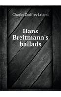 Hans Breitmann's Ballads
