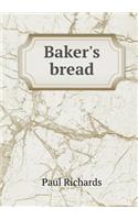 Baker's bread: (English)