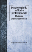 Psychologie du militaire professionnel