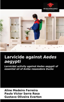 Larvicide against Aedes aegypti
