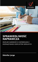 Sprawiedliwo&#346;&#262; Naprawcza