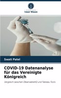 COVID-19 Datenanalyse für das Vereinigte Königreich