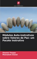 Módulos Auto-instrutivos sobre Valores de Paz