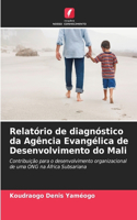 Relatório de diagnóstico da Agência Evangélica de Desenvolvimento do Mali