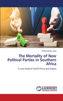 The Mortality of New Political Parties in Southern Africa