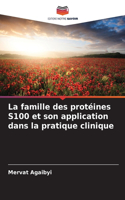 La famille des protéines S100 et son application dans la pratique clinique