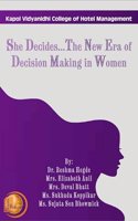 She Decides...The New Era