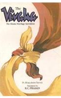 Vivaha, the: Hindu Marriage Samskaras
