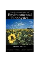 An Introduction To Environmental Biophysics, Ed.2: Environmental Sciences 