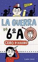 La guerra de 6oA 4 - Cero pixelero