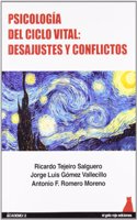 Psicologia del ciclo vital: Desajustes y conflictos (Academo) (Spanish Edition)
