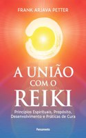 União com o reiki (A)