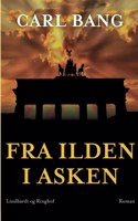 Fra ilden i asken