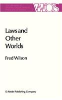 Laws and Other Worlds