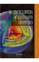 Encyclopedia of Solid Earth Geophysics