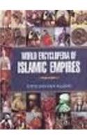World Encyclopedia of Islamic Empires