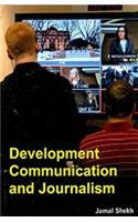 Development Communication and Journalism