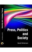 Press, Politics and Society