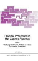 Physical Processes in Hot Cosmic Plasmas