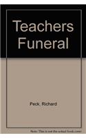 Teachers Funeral