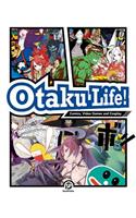 Otaku Life!