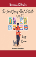 Secret Life of Albert Entwistle